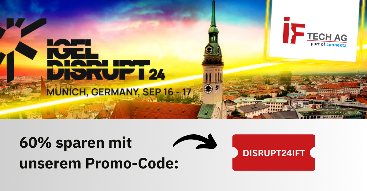 IGEL DISRUPT 60% Promo-Code